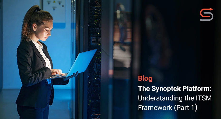 understanding the itsm framework