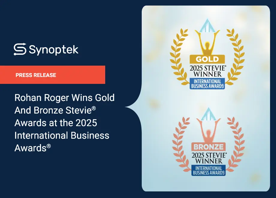Rohan Roger Wins Gold & Bronze Stevie Awards 2025 | Synoptek