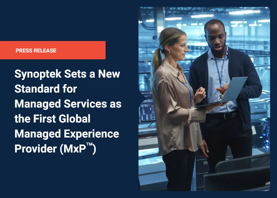 Synoptek Sets New Standard With AI-Driven Managed Experience